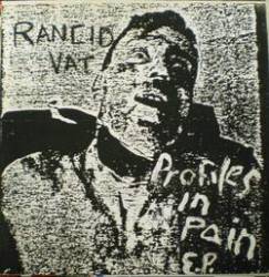 Rancid Vat : Profiles In Pain EP